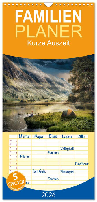 Kurze Auszeit (CALVENDO Familienplaner 2026)