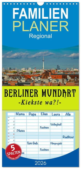 Berliner Mundart (CALVENDO Familienplaner 2026)