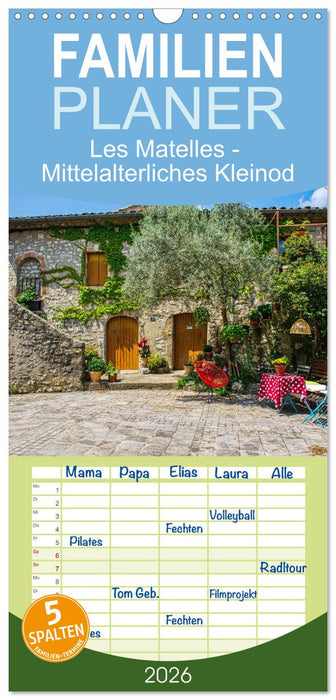 Les Matelles - Mittelalterliches Kleinod (CALVENDO Familienplaner 2026)