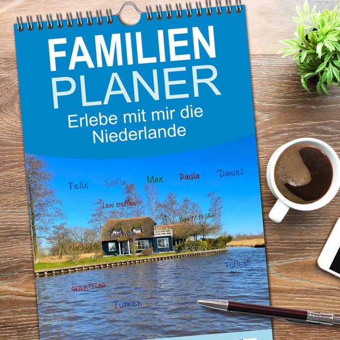 Erlebe mit mir die Niederlande (CALVENDO Familienplaner 2026)