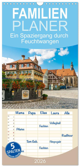 Ein Spaziergang durch Feuchtwangen (CALVENDO Familienplaner 2026)