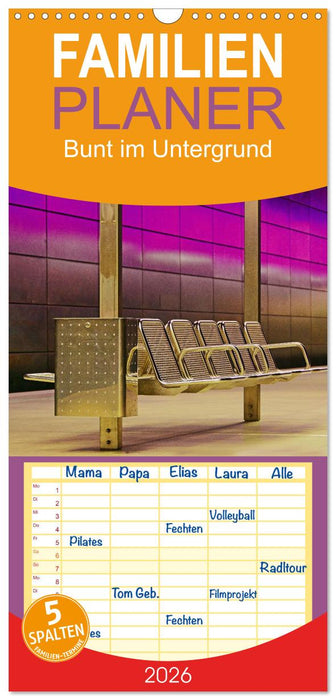 Bunt im Untergrund (CALVENDO Familienplaner 2026)