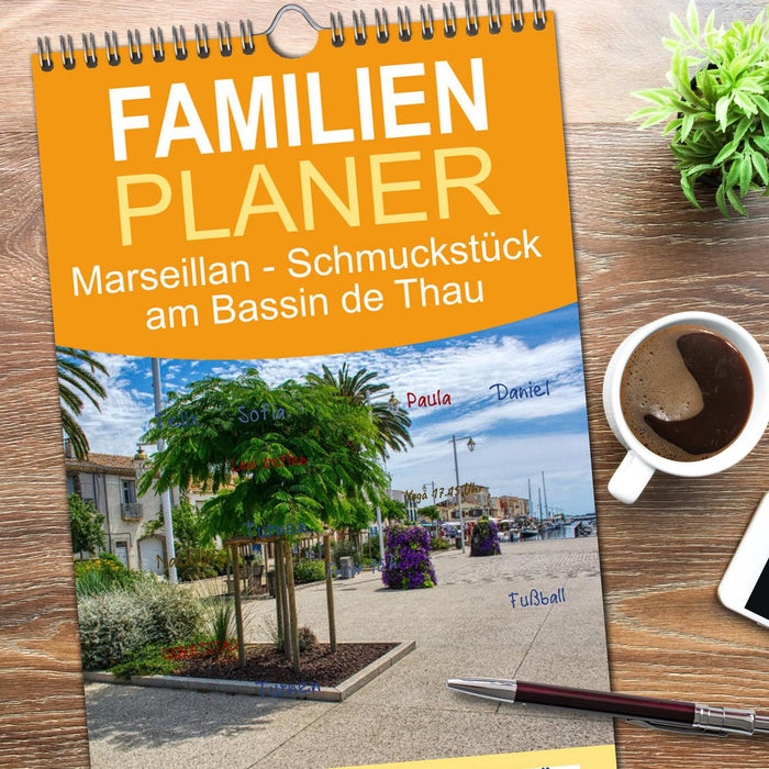 Marseillan - Schmuckstück am Bassin de Thau (CALVENDO Familienplaner 2026)