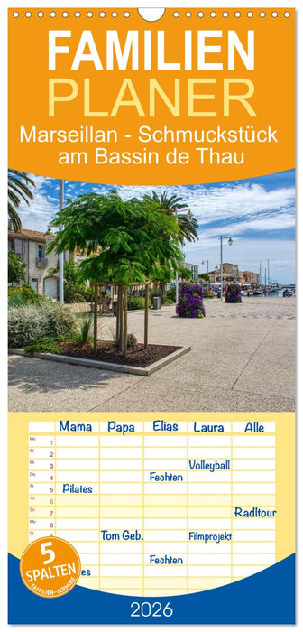 Marseillan - Schmuckstück am Bassin de Thau (CALVENDO Familienplaner 2026)