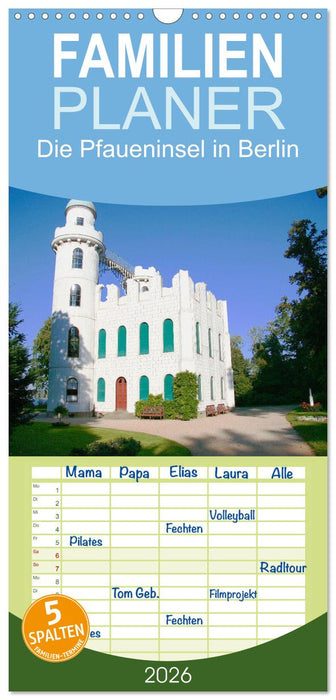 Die Pfaueninsel in Berlin (CALVENDO Familienplaner 2026)
