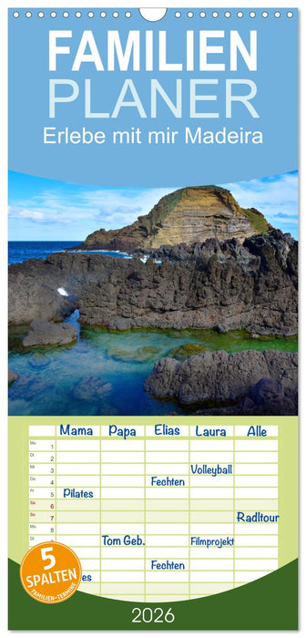 Erlebe mit mir Madeira (CALVENDO Familienplaner 2026)