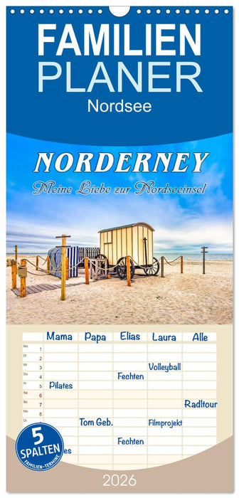 NORDERNEY - Meine Liebe zur Nordseeinsel (CALVENDO Familienplaner 2026)