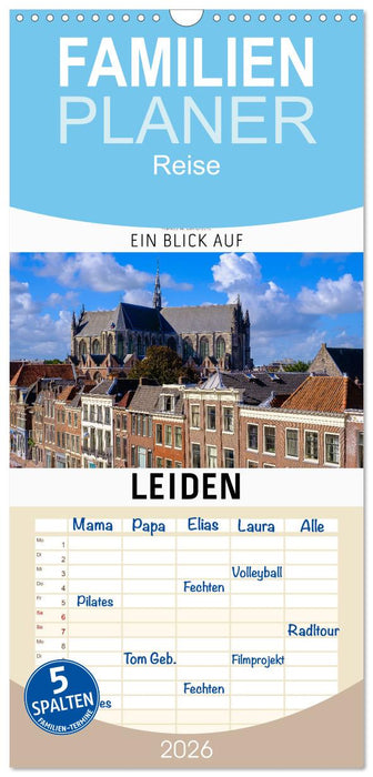 Ein Blick auf Leiden (CALVENDO Familienplaner 2026)