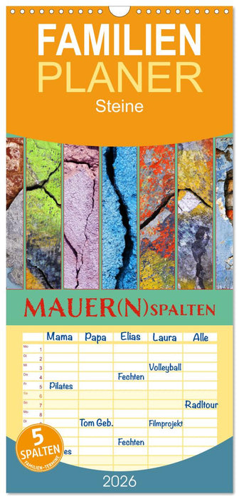 MAUER(N)spalten (CALVENDO Familienplaner 2026)