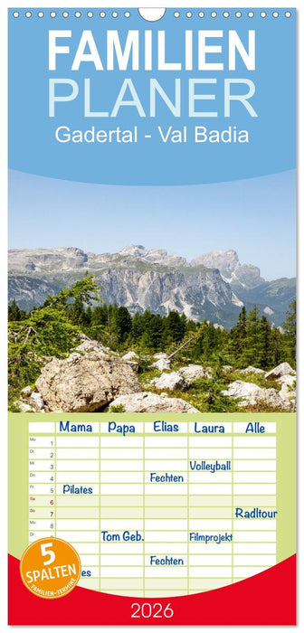 Gadertal - Val Badia (CALVENDO Familienplaner 2026)