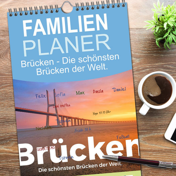 Brücken - Die schönsten Brücken der Welt. (CALVENDO Familienplaner 2026)
