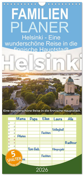 Helsinki - Eine wunderschöne Reise in die finnische Hauptstadt. (CALVENDO Familienplaner 2026)