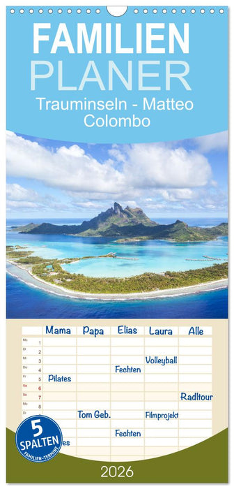 Trauminseln - Matteo Colombo (CALVENDO Familienplaner 2026)