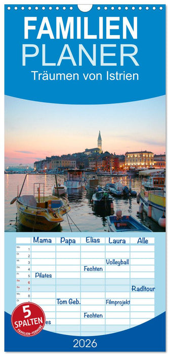 Träumen von Istrien (CALVENDO Familienplaner 2026)