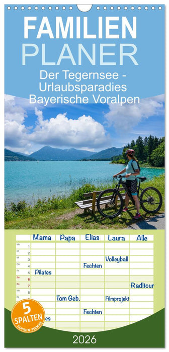Der Tegernsee - Urlaubsparadies Bayerische Voralpen (CALVENDO Familienplaner 2026)
