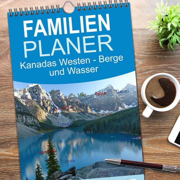 Kanadas Westen - Berge und Wasser (CALVENDO Familienplaner 2026)