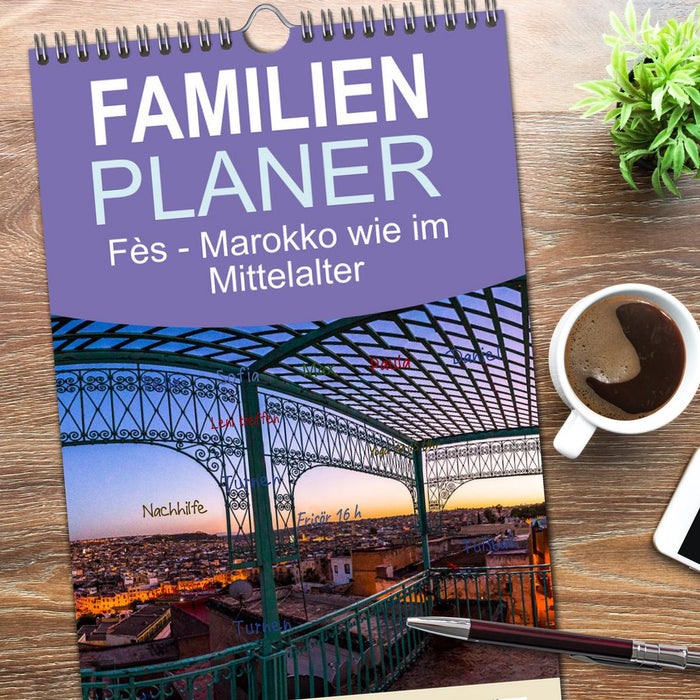 Fès - Marokko wie im Mittelalter (CALVENDO Familienplaner 2026)