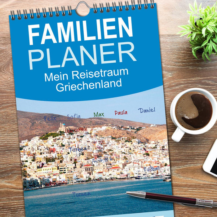 Mein Reisetraum Griechenland (CALVENDO Familienplaner 2026)