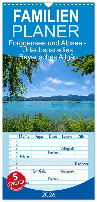 Forggensee und Alpsee - Urlaubsparadies Bayerisches Allgäu (CALVENDO Familienplaner 2026)