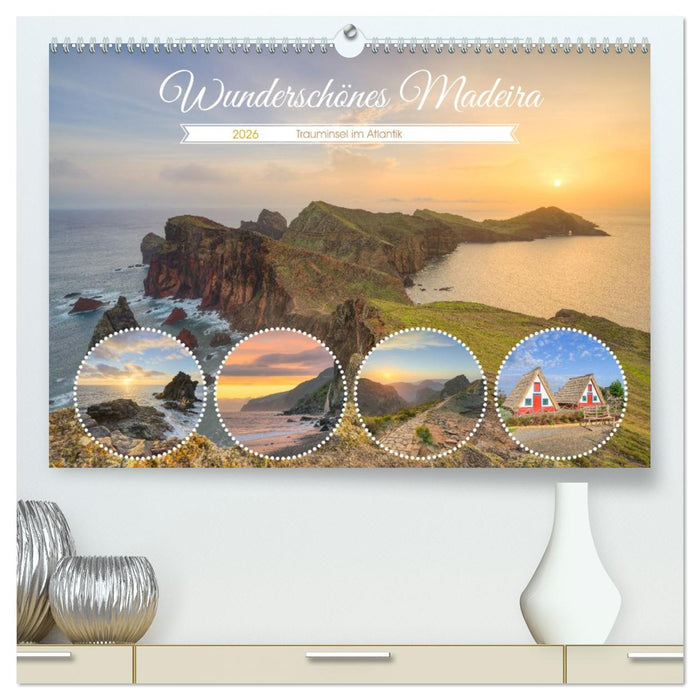Wunderschönes Madeira (CALVENDO Premium Wandkalender 2026)
