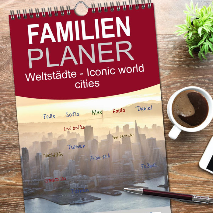 Weltstädte - Iconic world cities (CALVENDO Familienplaner 2026)