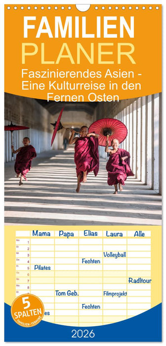 Faszinierendes Asien - Eine Kulturreise in den Fernen Osten (CALVENDO Familienplaner 2026)