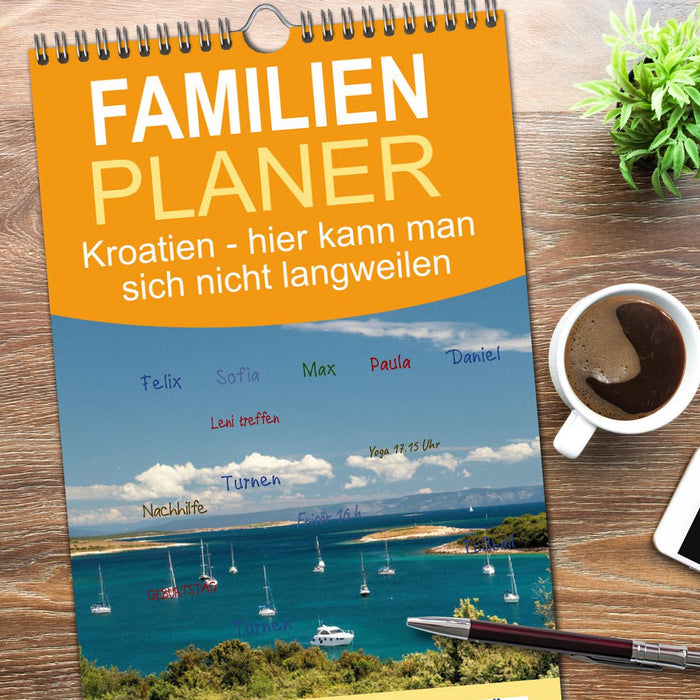 Kroatien - hier kann man sich nicht langweilen (CALVENDO Familienplaner 2026)