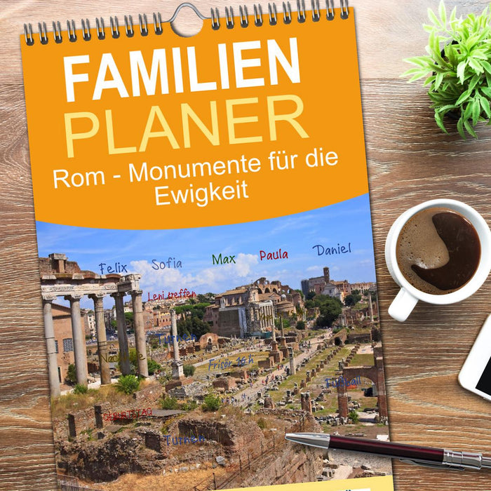 Rom - Monumente für die Ewigkeit (CALVENDO Familienplaner 2026)