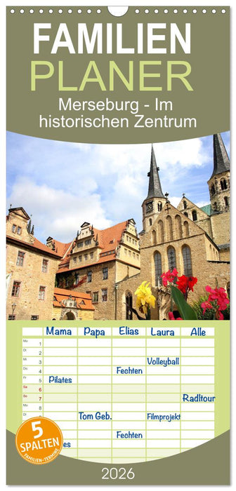 Merseburg - Im historischen Zentrum (CALVENDO Familienplaner 2026)