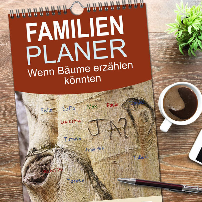 Wenn Bäume erzählen könnten (CALVENDO Familienplaner 2026)