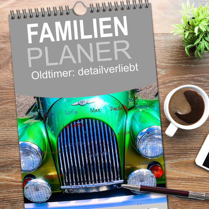 Oldtimer: detailverliebt (CALVENDO Familienplaner 2026)