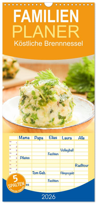 Köstliche Brennnessel (CALVENDO Familienplaner 2026)