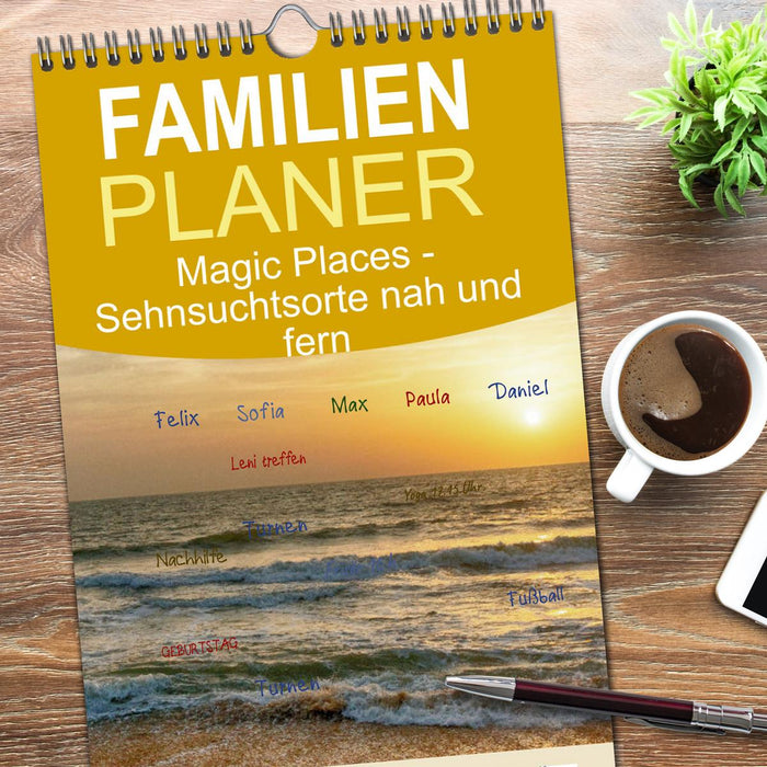 Magic Places - Sehnsuchtsorte nah und fern (CALVENDO Familienplaner 2026)