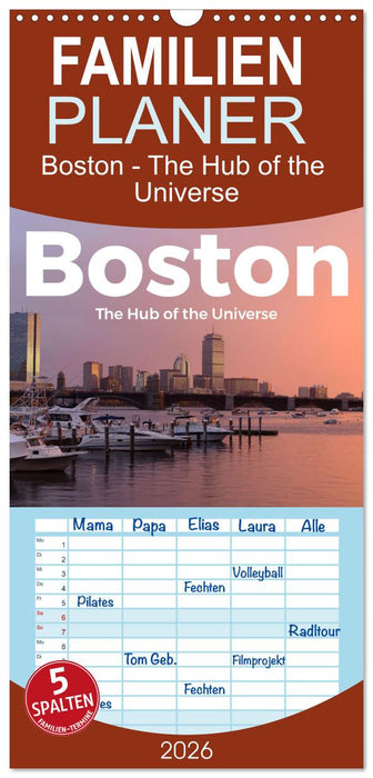 Boston - The Hub of the Universe (CALVENDO Familienplaner 2026)