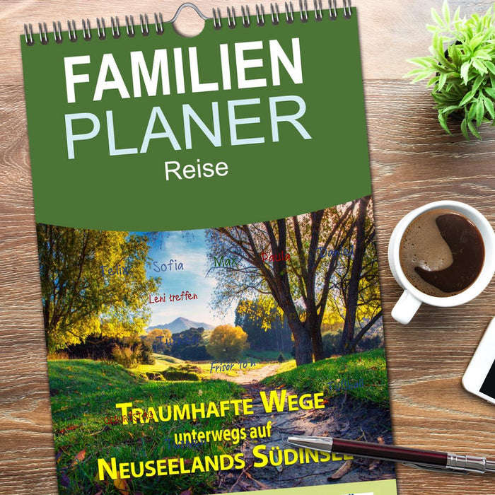 Traumhafte Wege - Unterwegs auf Neuseelands Südinsel (CALVENDO Familienplaner 2026)