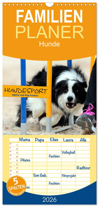 HUNDESPORT - Agility und Dog Frisbee (CALVENDO Familienplaner 2026)