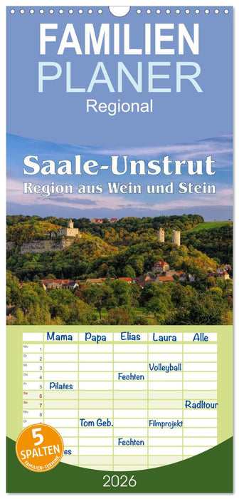 Saale-Unstrut - Region aus Wein und Stein (CALVENDO Familienplaner 2026)