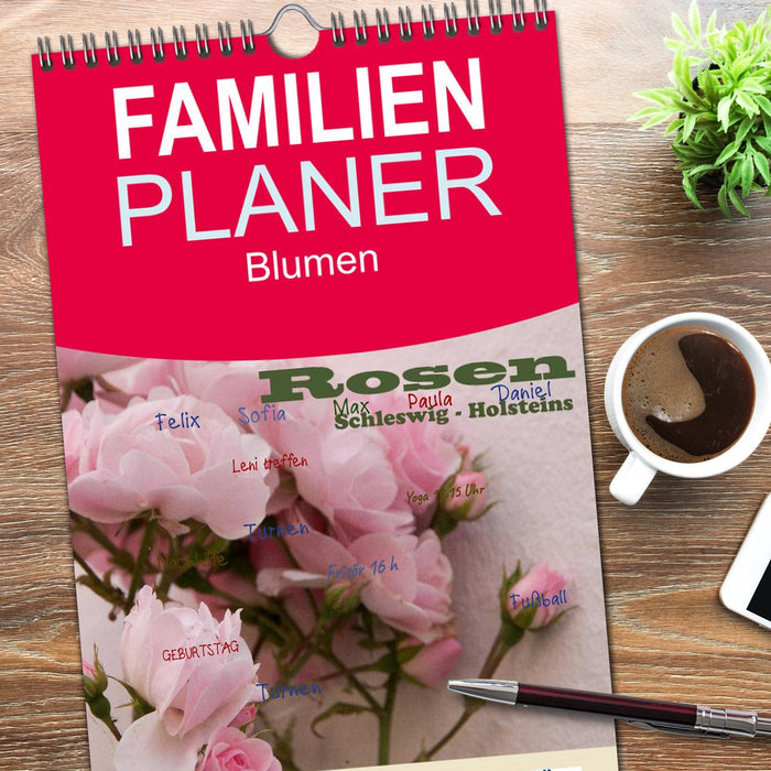 Rosen Schleswig-Holsteins (CALVENDO Familienplaner 2026)
