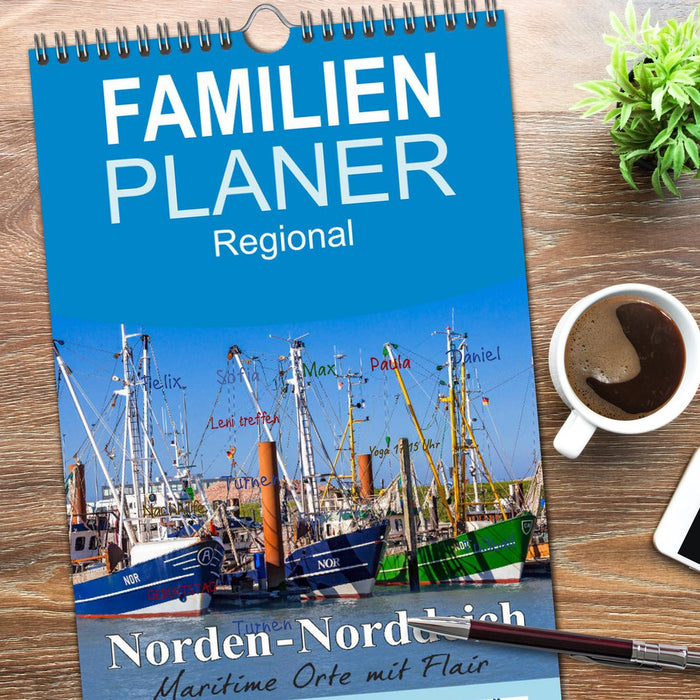 Norden-Norddeich. Maritime Orte mit Flair (CALVENDO Familienplaner 2026)