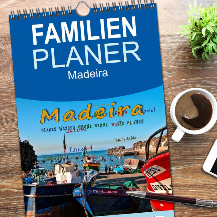 Madeira - blaues Wasser, grüne Berge, bunte Blumen (CALVENDO Familienplaner 2026)