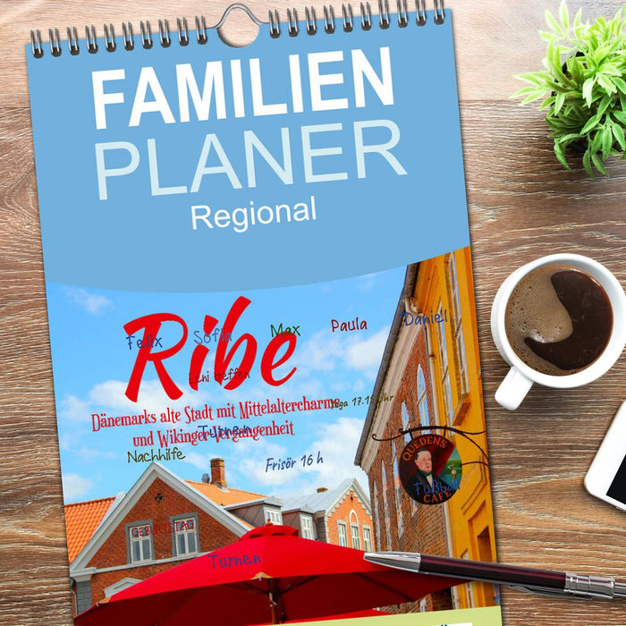 Ribe, Dänemarks alte Stadt mit Mittelaltercharme und Wikinger-Vergangenheit (CALVENDO Familienplaner 2026)