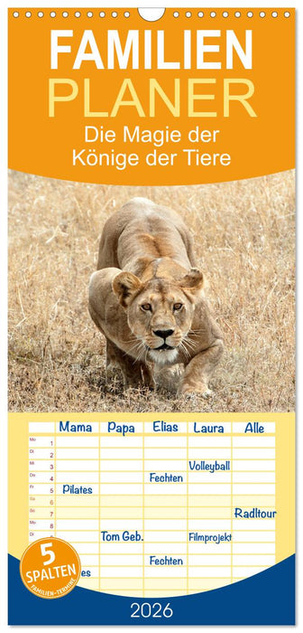Die Magie der Könige der Tiere (CALVENDO Familienplaner 2026)