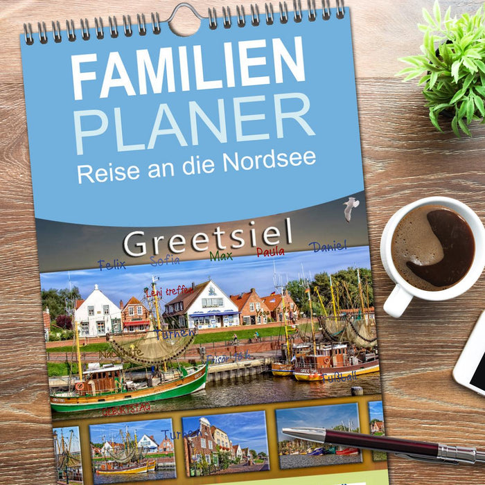 Reise an die Nordsee - Greetsiel (CALVENDO Familienplaner 2026)