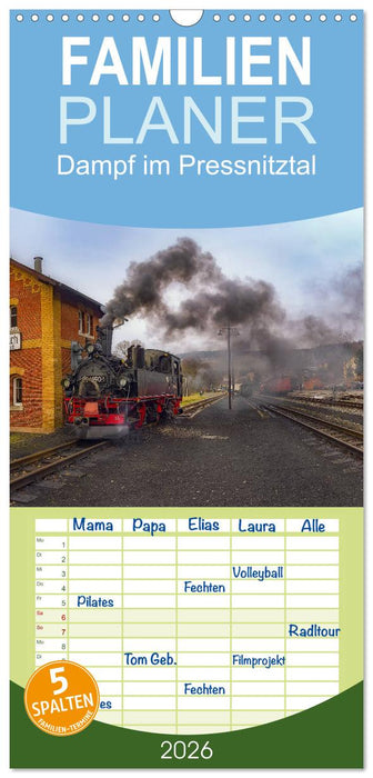 Dampf im Pressnitztal (CALVENDO Familienplaner 2026)