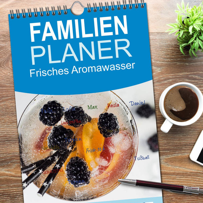 Frisches Aromawasser (CALVENDO Familienplaner 2026)