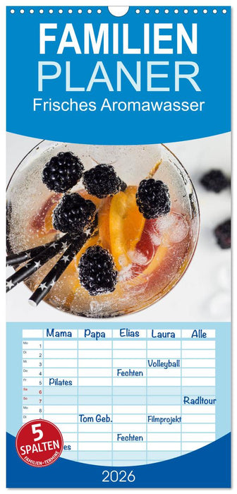 Frisches Aromawasser (CALVENDO Familienplaner 2026)