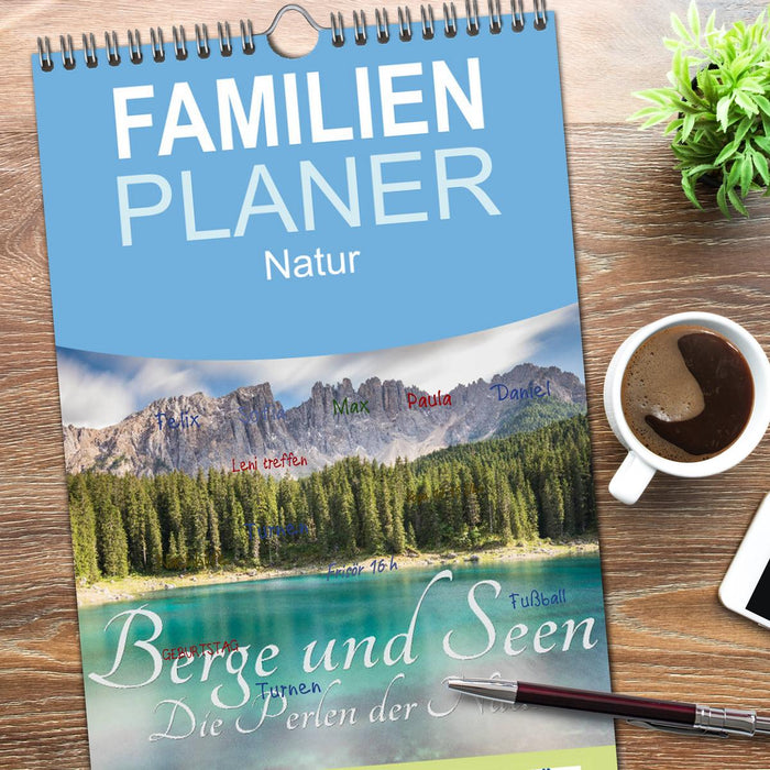 Berge und Seen - Die Perlen der Natur (CALVENDO Familienplaner 2026)