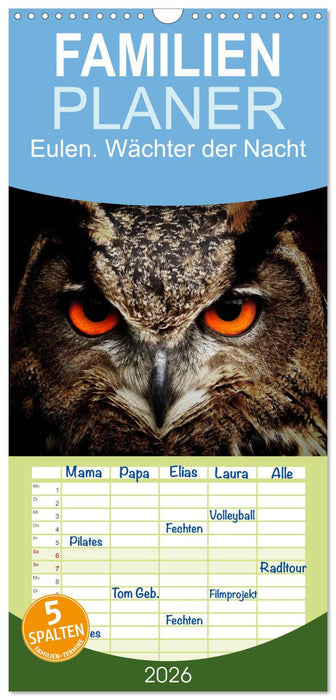 Eulen. Wächter der Nacht (CALVENDO Familienplaner 2026)