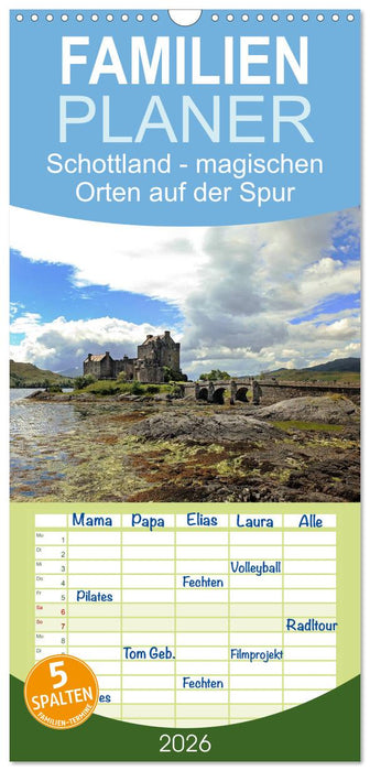 Schottland - magischen Orten auf der Spur (CALVENDO Familienplaner 2026)