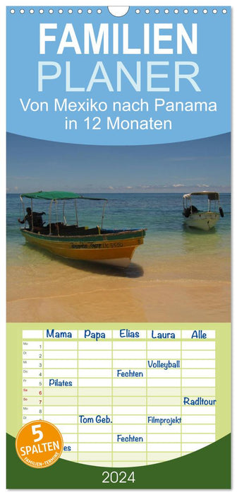 Von Mexiko nach Panama in 12 Monaten (CALVENDO Familienplaner 2026)